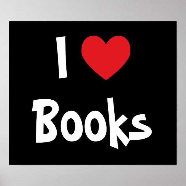 I Love Books Poster (Front)
