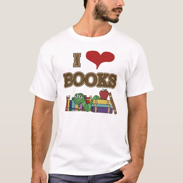 I Love Books T-Shirt (Front)