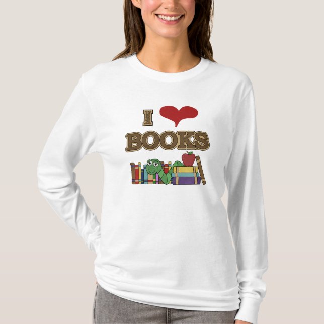 I Love Books T-Shirt (Front)