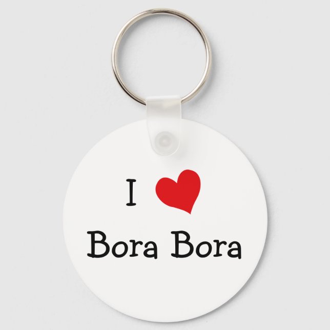 I Love Bora Bora Key Ring (Front)