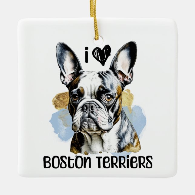 I Love Boston Terriers Personalised Ceramic Ornament (Front)