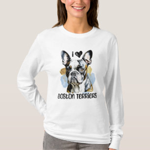 I Love Boston Terriers T-Shirt