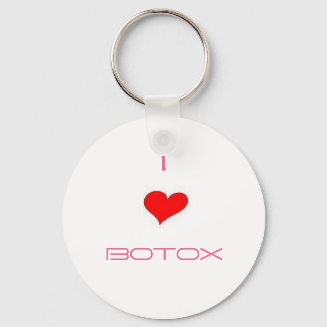 I LOVE BOTOX KEY CHAIN (Front)