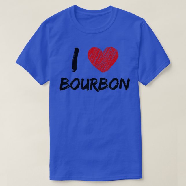 I Love Bourbon T-Shirt (Design Front)