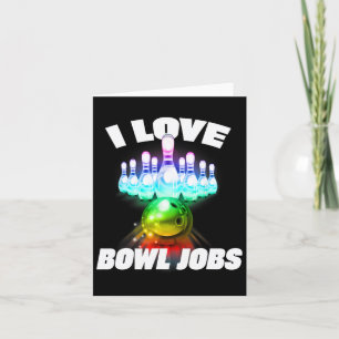 I Love Bowl Jobs Gay Rainbow Matching Team Bowling Card