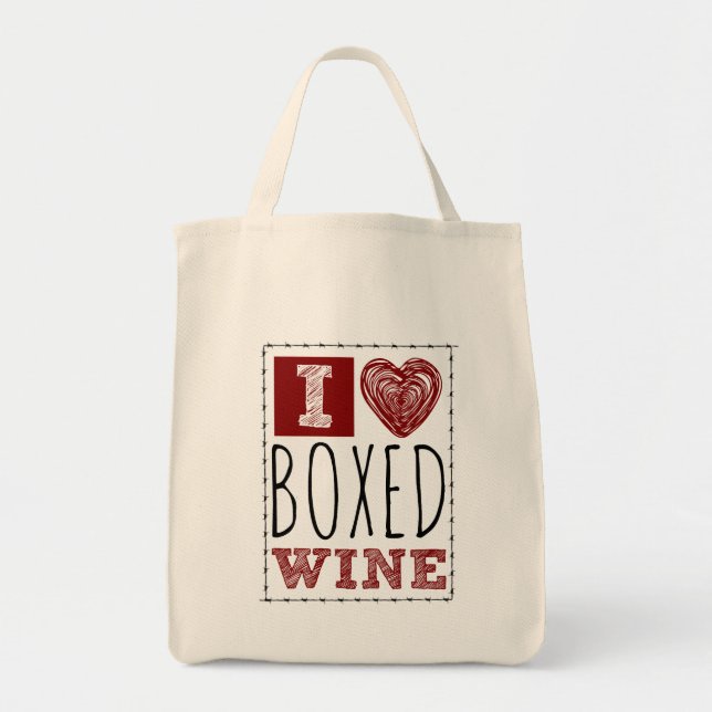 I Love Boxed Wine Barbed Wire Heart Tote Bag (Front)