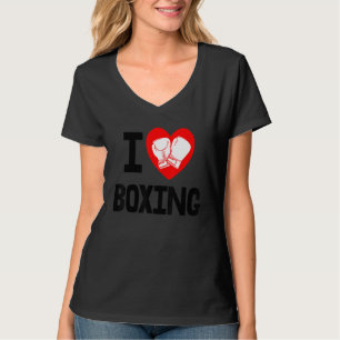 I Love Boxing Game   Women Boxing Sports Love T-Shirt
