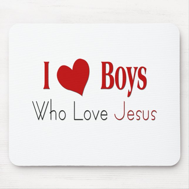 I Love Boys Mouse Pad (Front)
