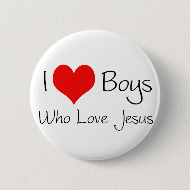 I love boys who love jesus 6 cm round badge (Front)