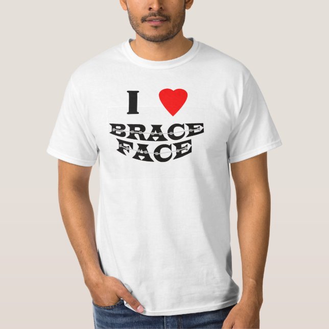 I love Brace Face - Basic White t-shirt (Front)