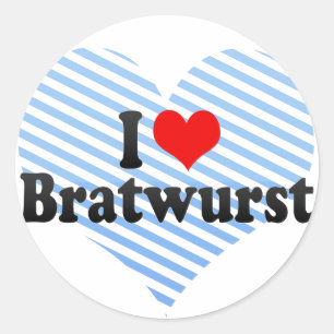 I Love Bratwurst Classic Round Sticker