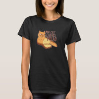 I Love Bread Like My Cat Loaves Bread Loaf Funny C