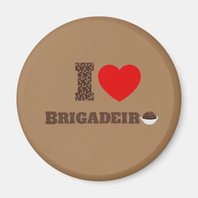 I love Brigadeiro Magnet (Front)