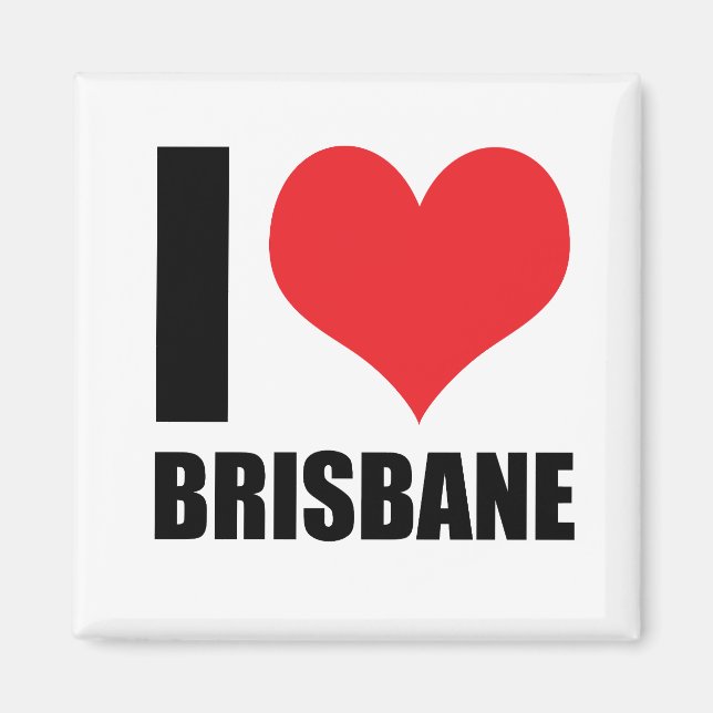 I love Brisbane Magnet (Front)