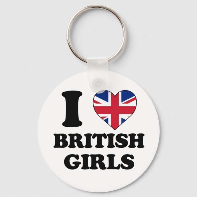 I love British girls Key Ring (Front)