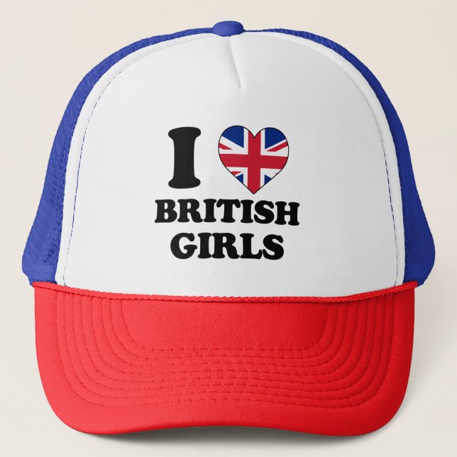 I love British Girls Trucker Hat (Front)