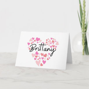 I love Brittany - hearts for Brittany Note Card