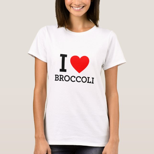 I Love Broccoli T-Shirt (Front)