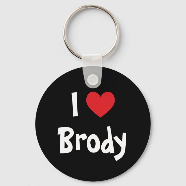 I Love Brody Key Ring (Front)