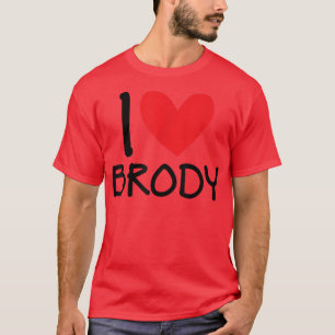 I Love Brody Name Heart Personalised Men Guy BFF F T-Shirt