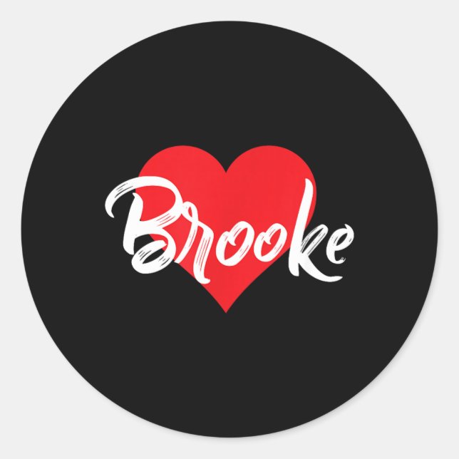 I Love Brooke First Name Classic Round Sticker (Front)