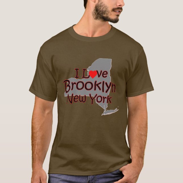 I love Brooklyn New York T-Shirt (Front)