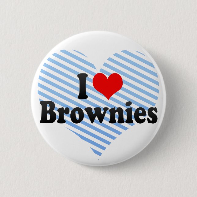 I Love Brownies 6 Cm Round Badge (Front)