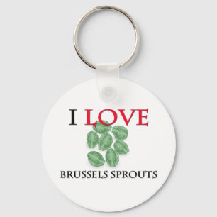 I Love Brussels Sprouts Key Ring