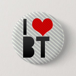 I Love BT 6 Cm Round Badge