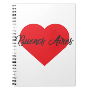 I Love Buenos Aires - Argentina Notebook