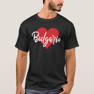I Love Bulgaria  Bulgarian   For Women T-Shirt