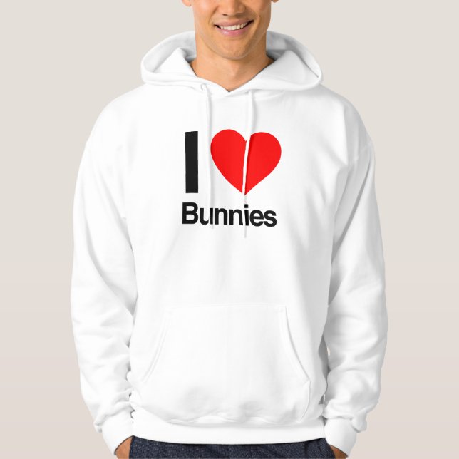 i love bunnies hoodie (Front)