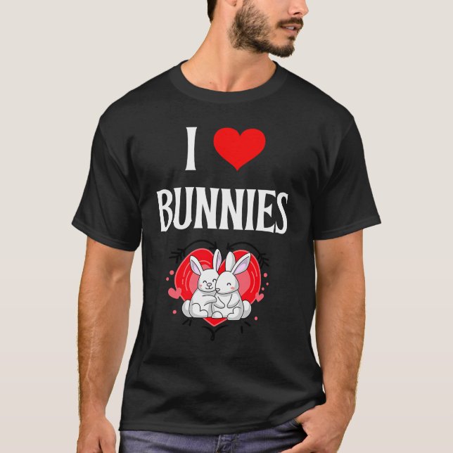 I Love Bunnies I Heart Bunnies Rabbits Bunny Rabbi T-Shirt (Front)