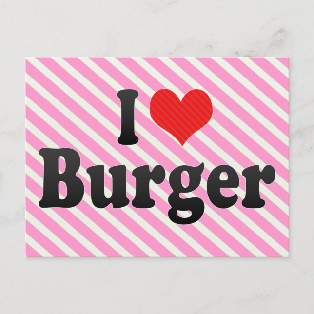 I Love Burger Postcard (Front)