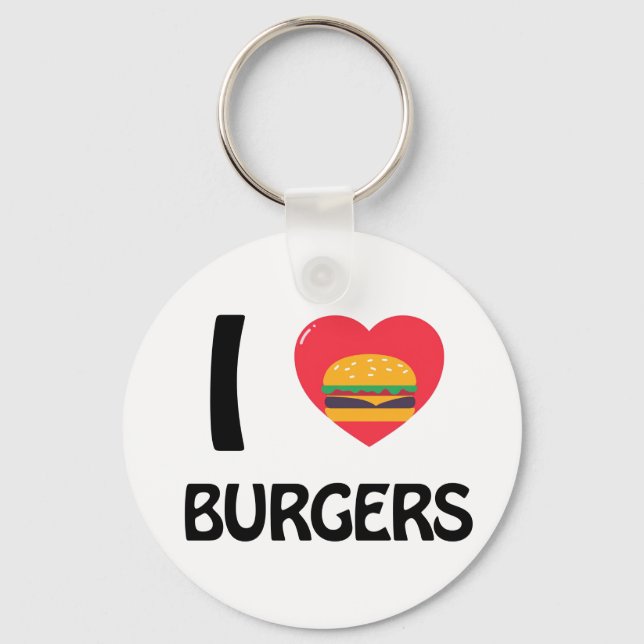 I love Burgers Key Ring (Front)