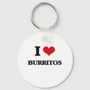 I Love Burritos Key Ring
