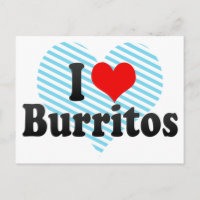 I Love Burritos