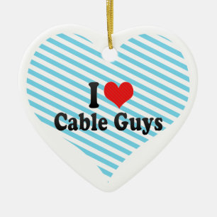 I Love Cable Guys Ceramic Tree Decoration