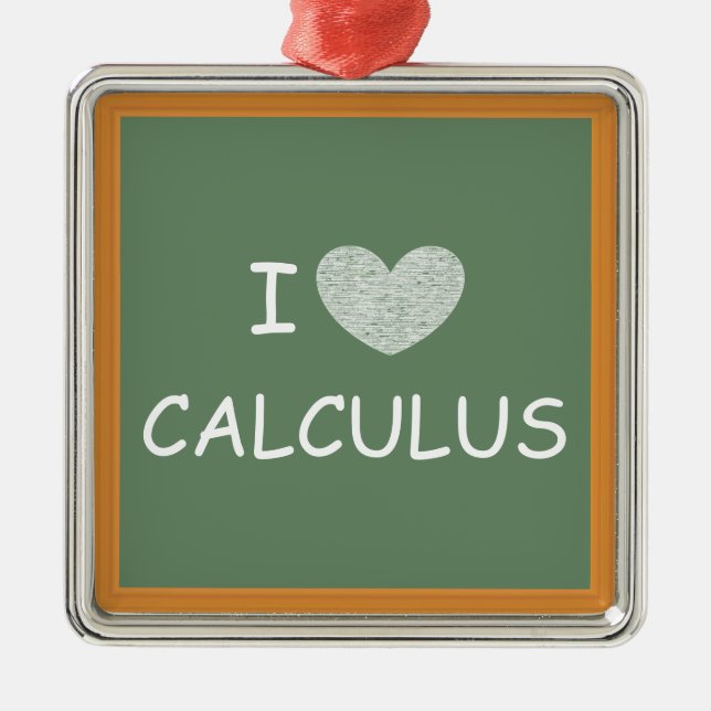I Love Calculus Metal Tree Decoration (Front)