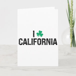 I Love California Shamrock Clover St. Patrick's Da Card
