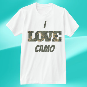 I Love Camouflage Green Brown   T-Shirt