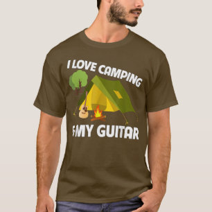 I Love Camping and My Guitar Player Music Festival T-Shirt