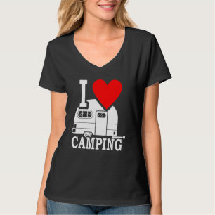 I Love Camping Sayings Camping Accessories Caravan T-Shirt