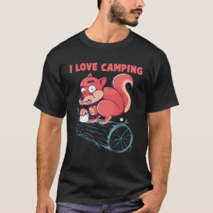 I Love Camping Squirrel Camper Outdoor Camp T-Shirt