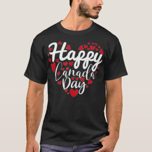 I Love Canada Happy Canada Day T-Shirt