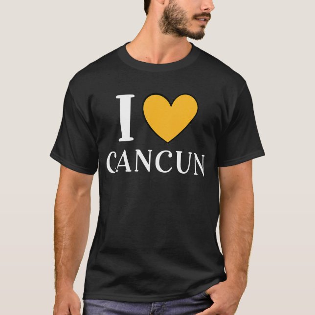 I Love Cancun Mexico Vacation 8 T-Shirt (Front)