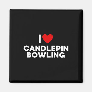 I Love Candlepin Bowling T Shirt Magnet