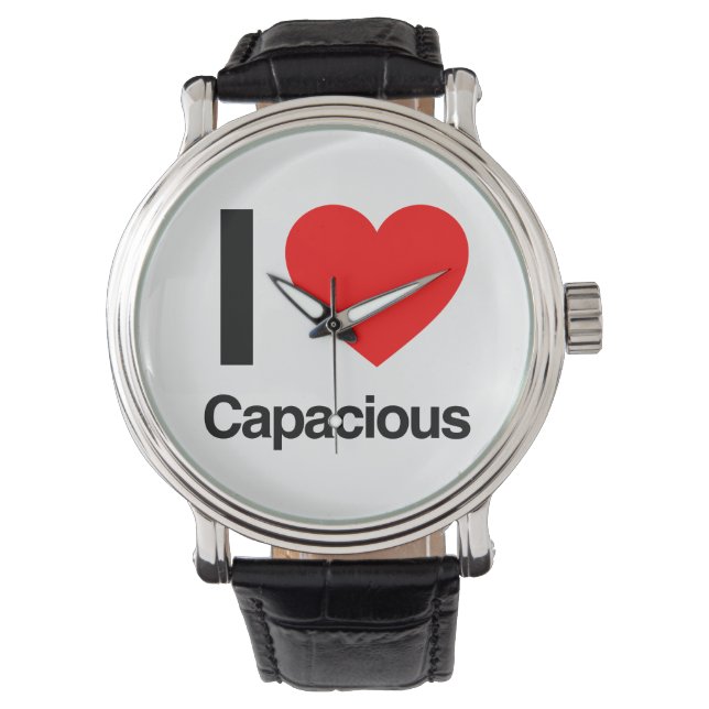 i love capacious watch (Front)