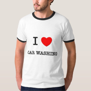 I LOVE CAR WASHING T-Shirt