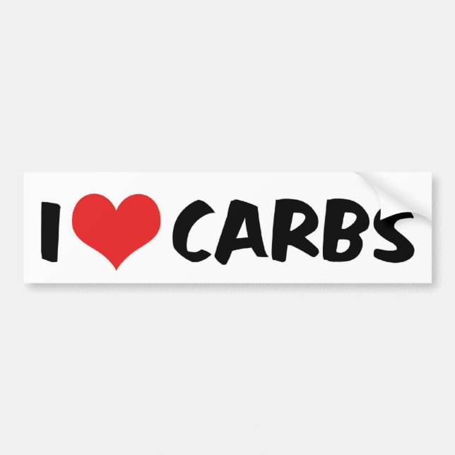 I Love Carbs Bumper Sticker (Front)